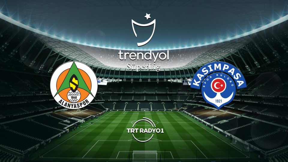 Alanyaspor Kasımpaşa karşısında